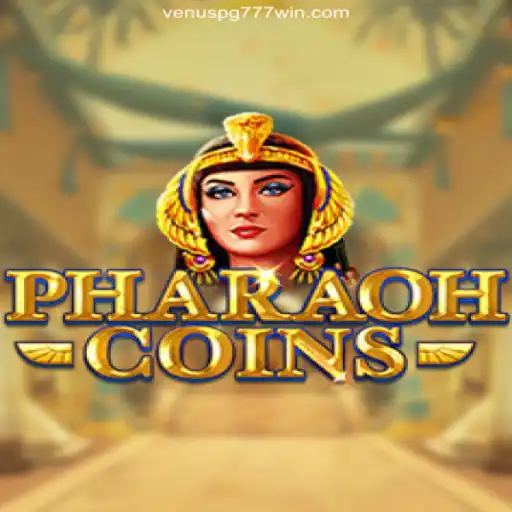 Exploring PharaohCoins: A Journey into a Thrilling Gaming Adventure at Venus PG 777