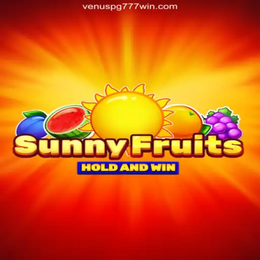 Exploring SunnyFruits: A Thrilling Experience at Venus PG 777, the Best Online Casino in Brazil